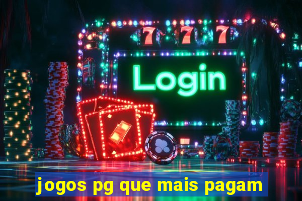 jogos pg que mais pagam