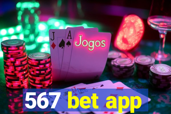 567 bet app