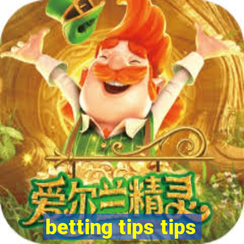 betting tips tips