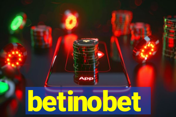 betinobet