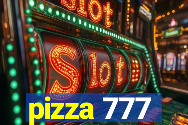 pizza 777