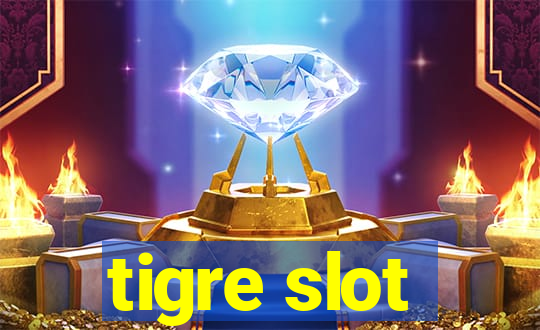 tigre slot