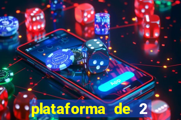 plataforma de 2 reais cassino