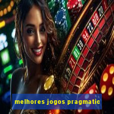 melhores jogos pragmatic