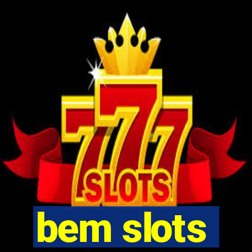 bem slots