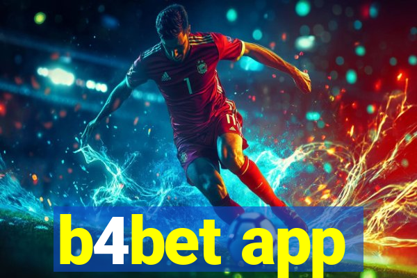 b4bet app