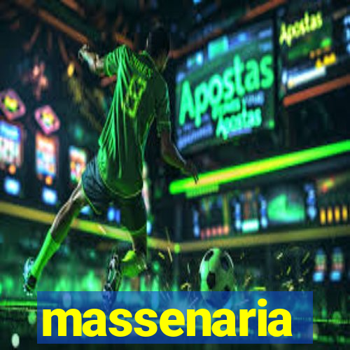 massenaria