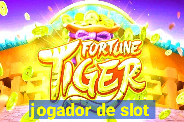 jogador de slot