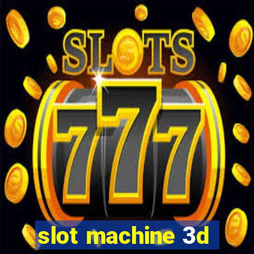 slot machine 3d