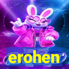 erohen