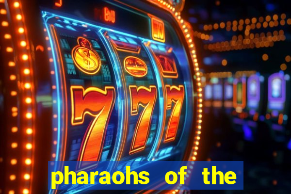 pharaohs of the nile slot