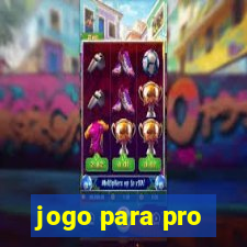 jogo para pro