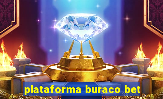 plataforma buraco bet