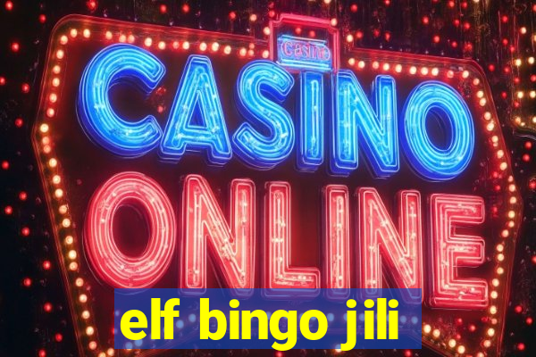 elf bingo jili