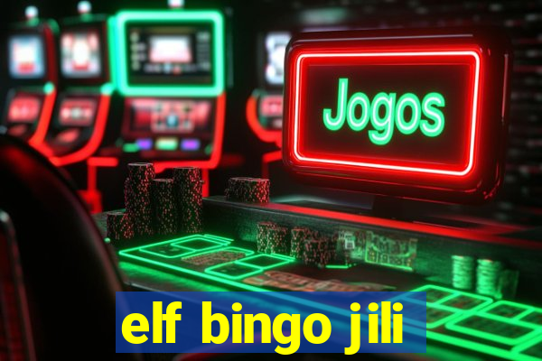 elf bingo jili