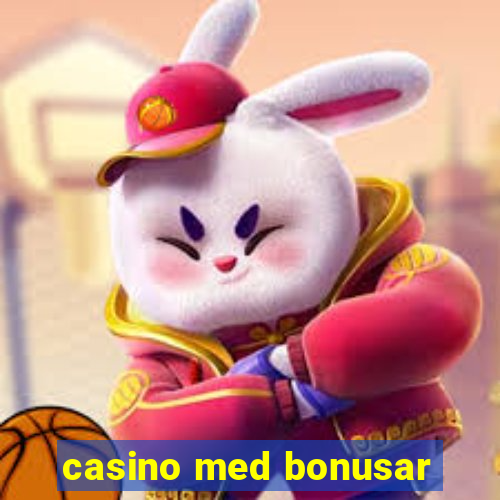 casino med bonusar