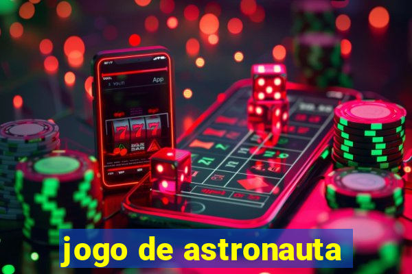 jogo de astronauta