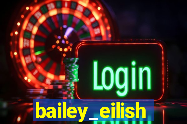 bailey_eilish