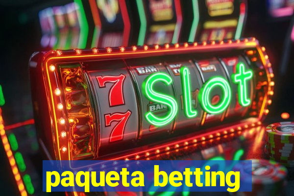 paqueta betting