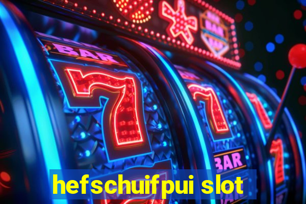 hefschuifpui slot