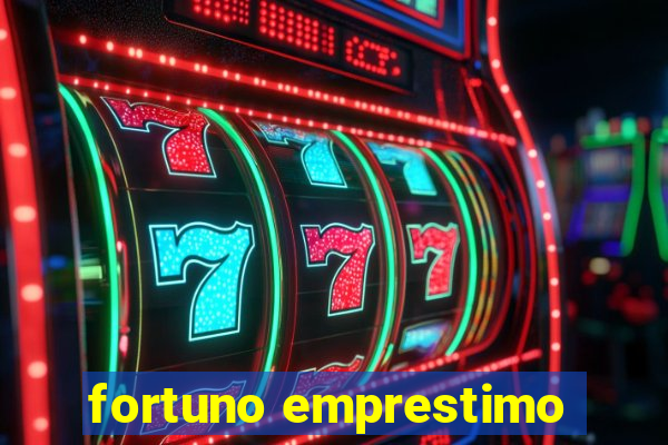 fortuno emprestimo