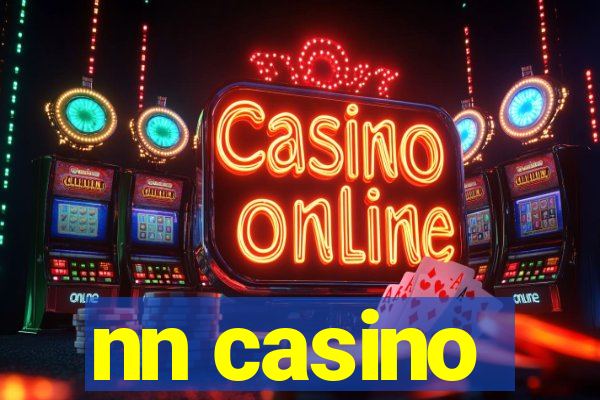 nn casino