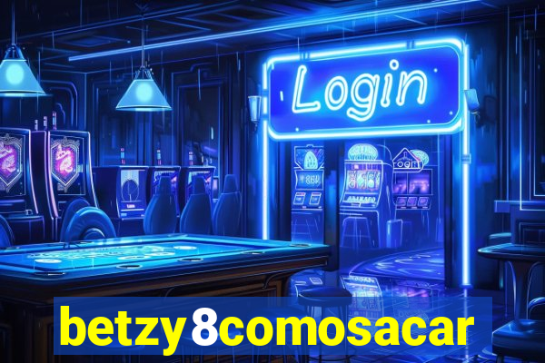 betzy8comosacar