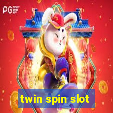 twin spin slot