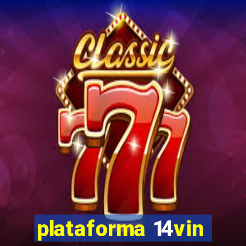 plataforma 14vin