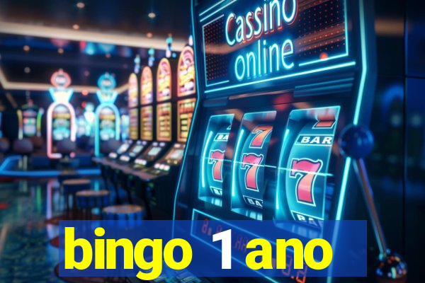 bingo 1 ano