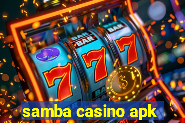 samba casino apk