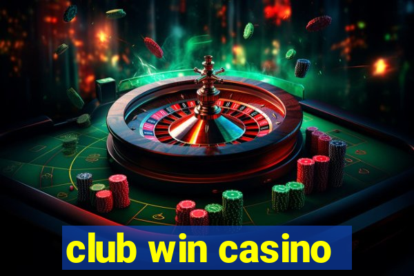 club win casino