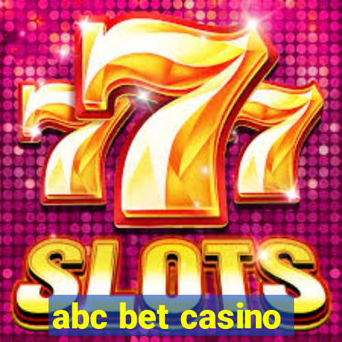 abc bet casino