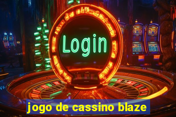 jogo de cassino blaze