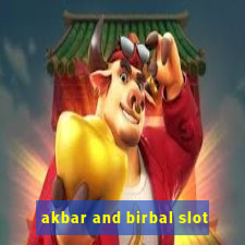 akbar and birbal slot