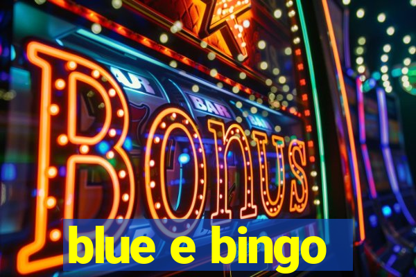 blue e bingo