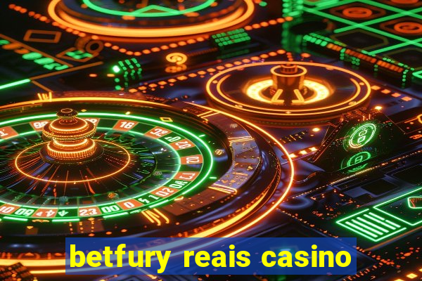 betfury reais casino