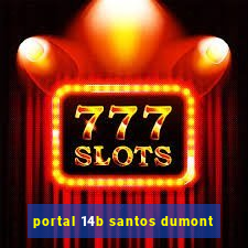 portal 14b santos dumont