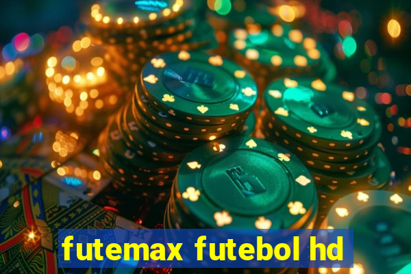 futemax futebol hd