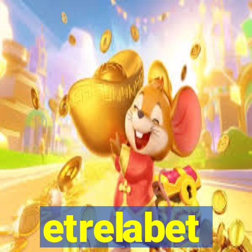 etrelabet