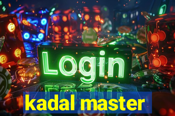 kadal master