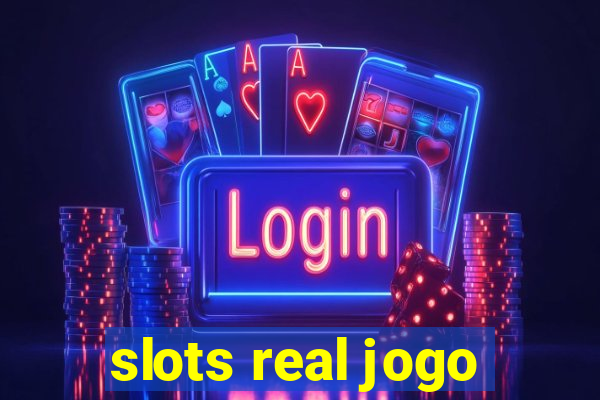 slots real jogo