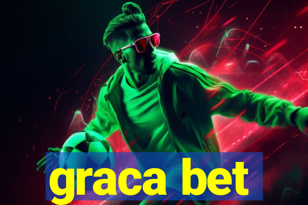 graca bet