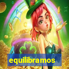 equilibramos