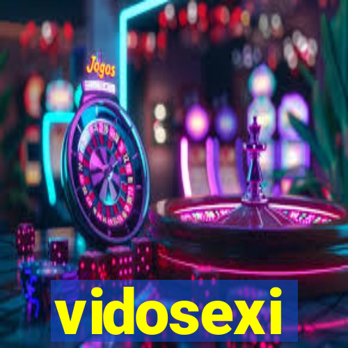 vidosexi