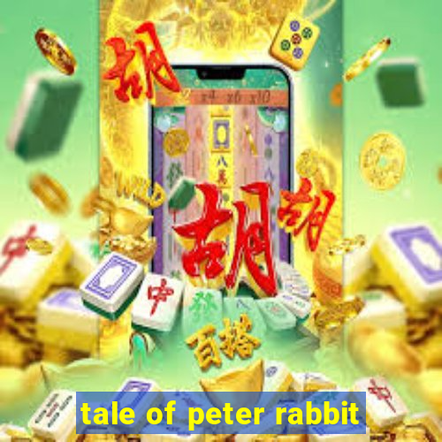 tale of peter rabbit