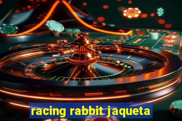 racing rabbit jaqueta