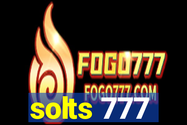 solts 777