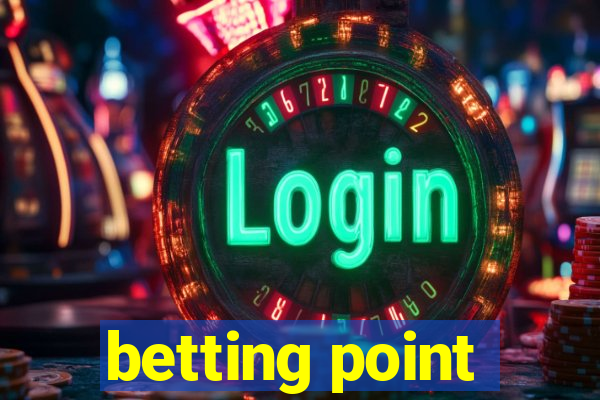 betting point