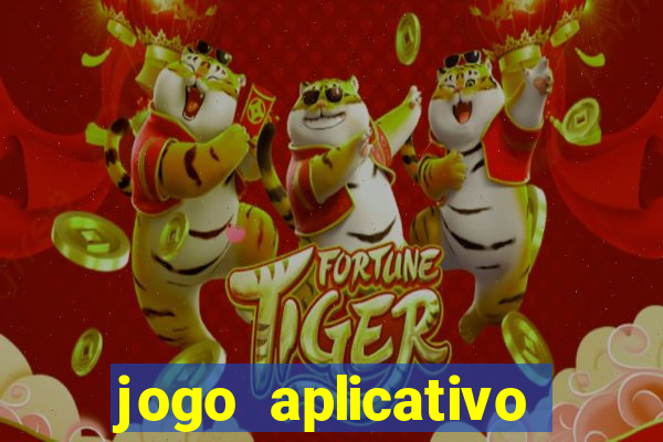 jogo aplicativo para ganhar dinheiro